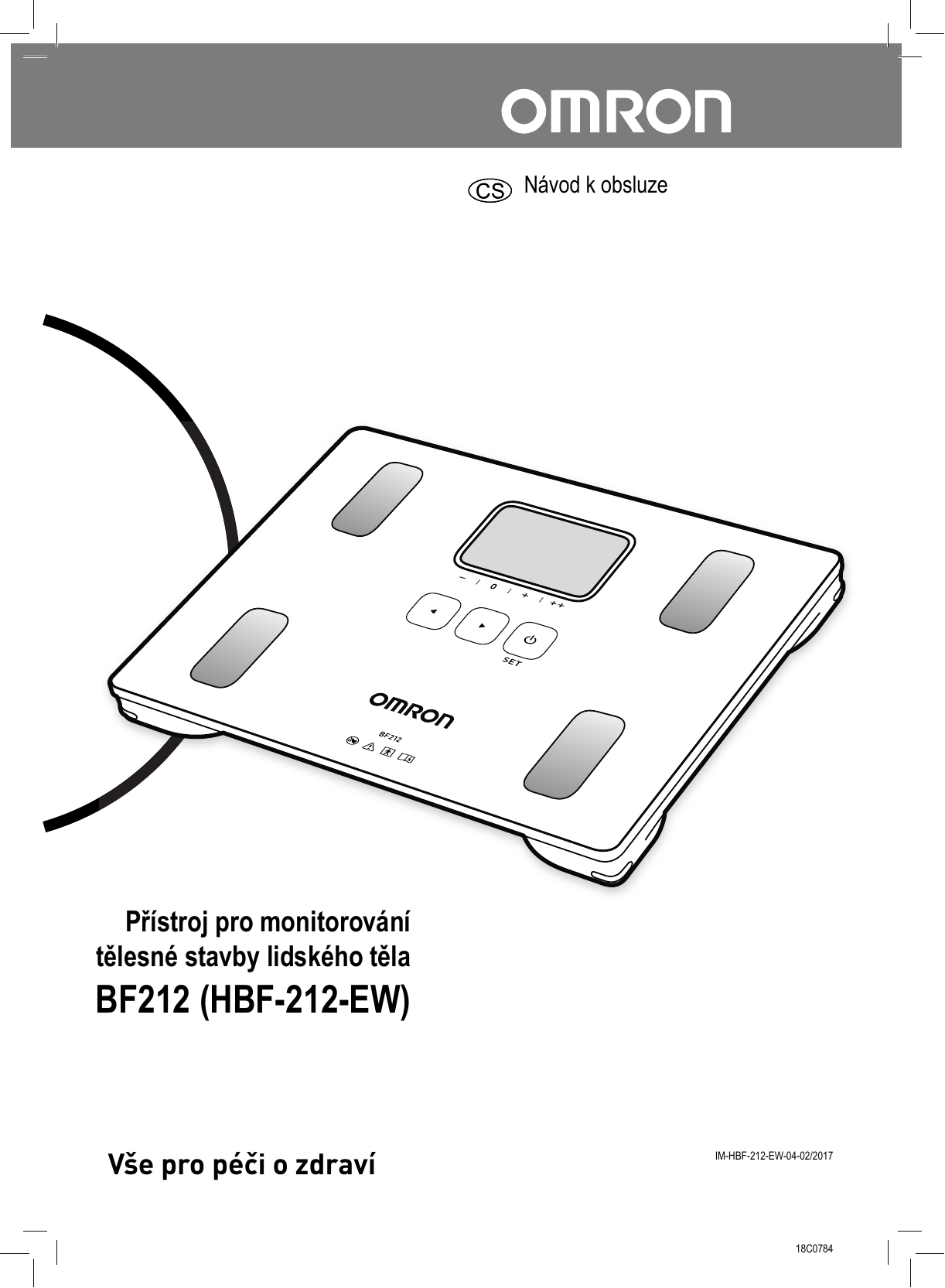 Manual. Монитор состава тела Omron bf214 (Hbf-214ebw). Omron АРМ-7 manual. Omron инструкция. Монитора состава тела BCM.