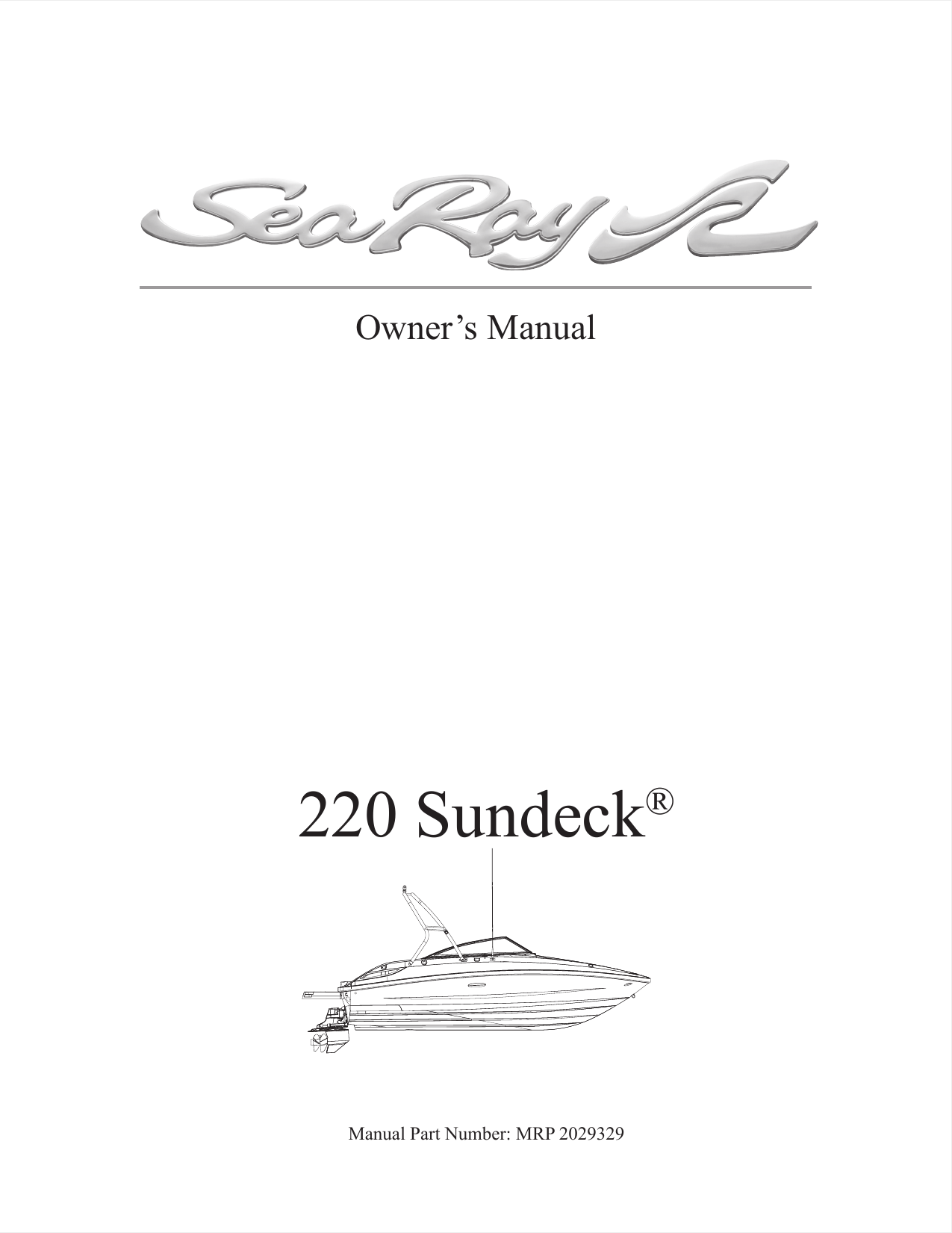 Sea Ray 2011 SEA RAY 220 SUNDECK Owners Manual | Manualzz