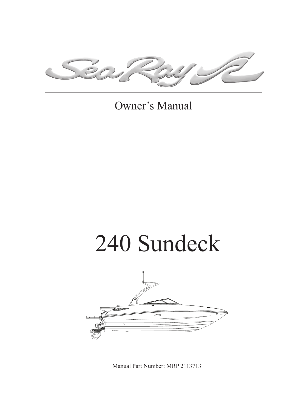 Sea Ray 2014 SEA RAY 240 SUNDECK Owners Manual | Manualzz