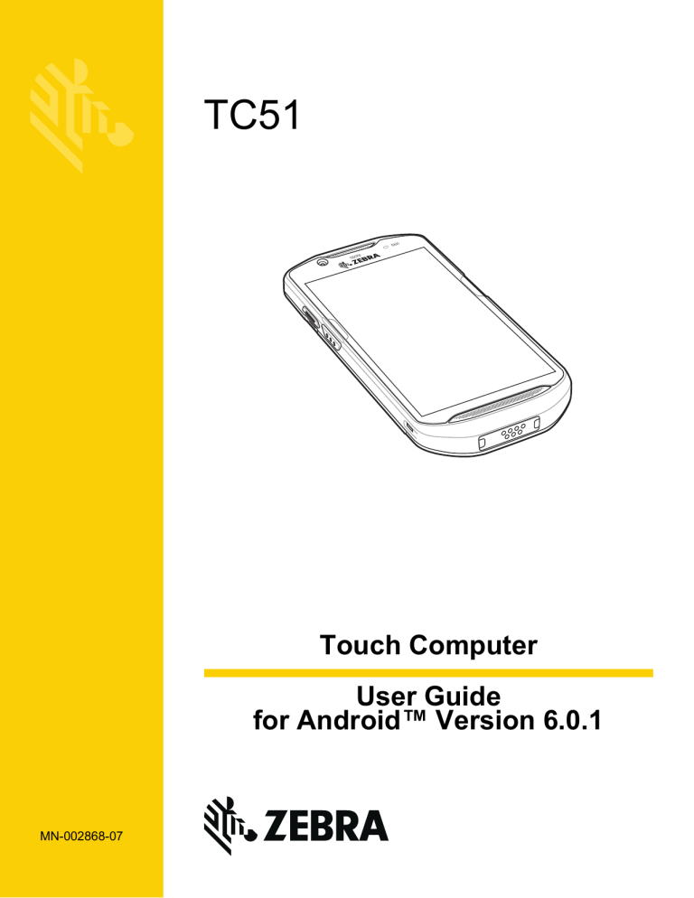 Zebra TC51 User guide | Manualzz