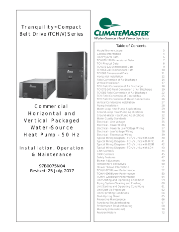 Climatemaster Tranquility® 16 Compact Belt Drive TCH/VHorizontal Units: 21.1kW - 35.2kW Vertical Units: 21.1kW - 87.9kW Install Manual | Manualzz
