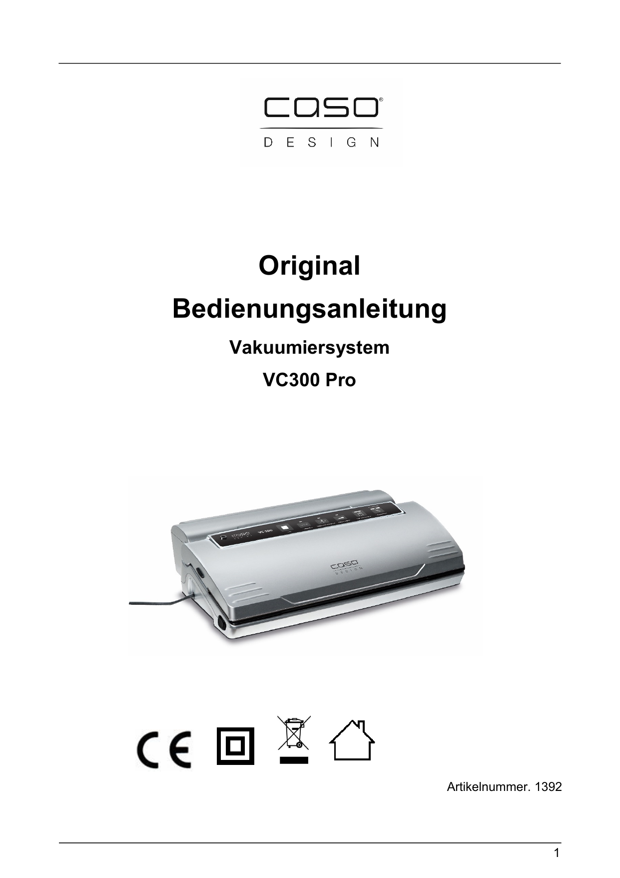 Caso VC300 Pro Fully automatic vacuum sealer Bedienungsanleitung Manualzz