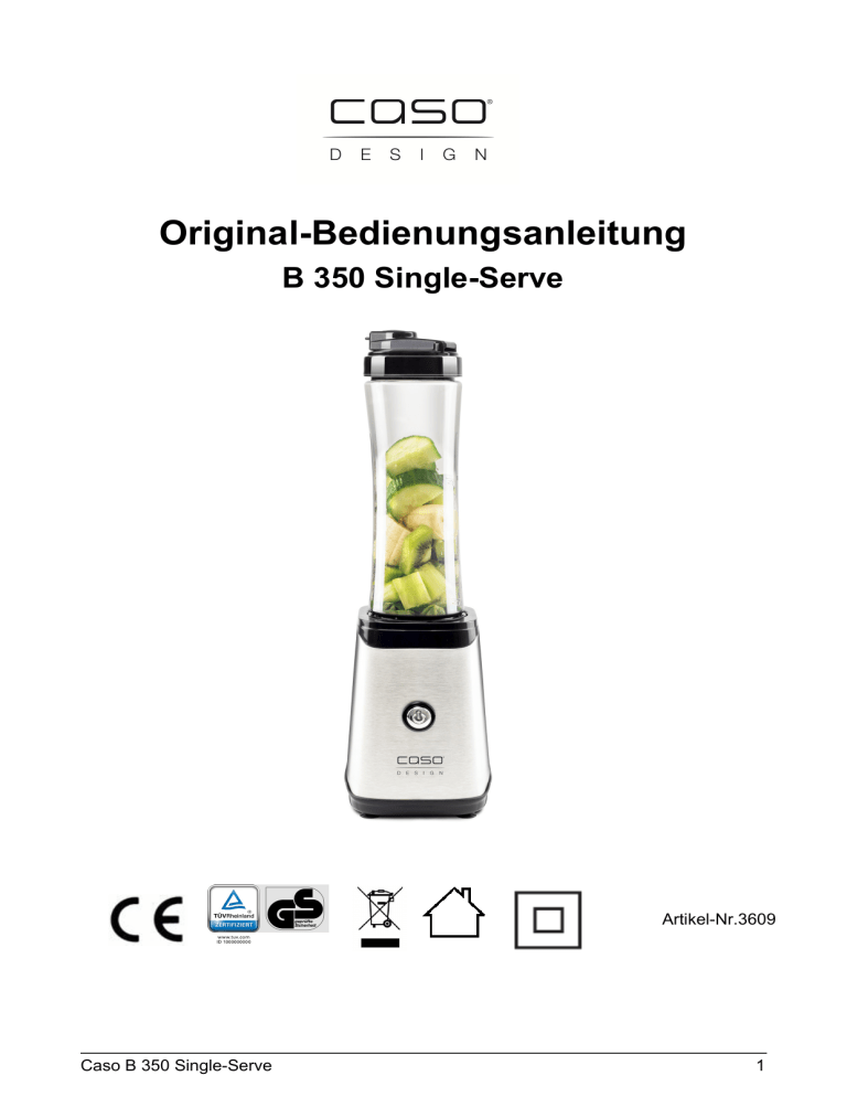 Caso B350 SingleServe Blender Bedienungsanleitung Manualzz