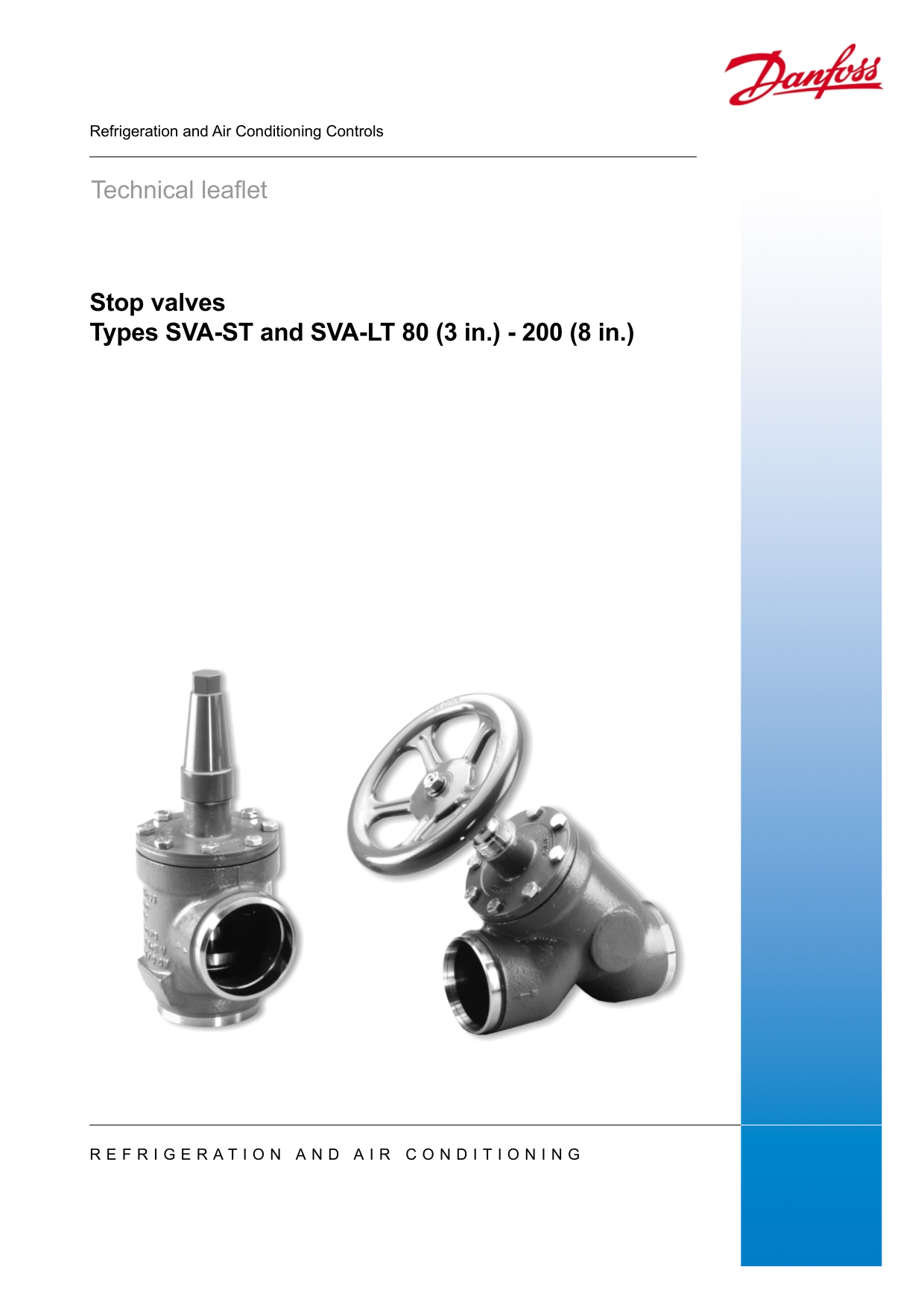 Danfoss Stop Valves Type Sva St And Sva Lt 80 3 In 0 8 In Datasheet Manualzz