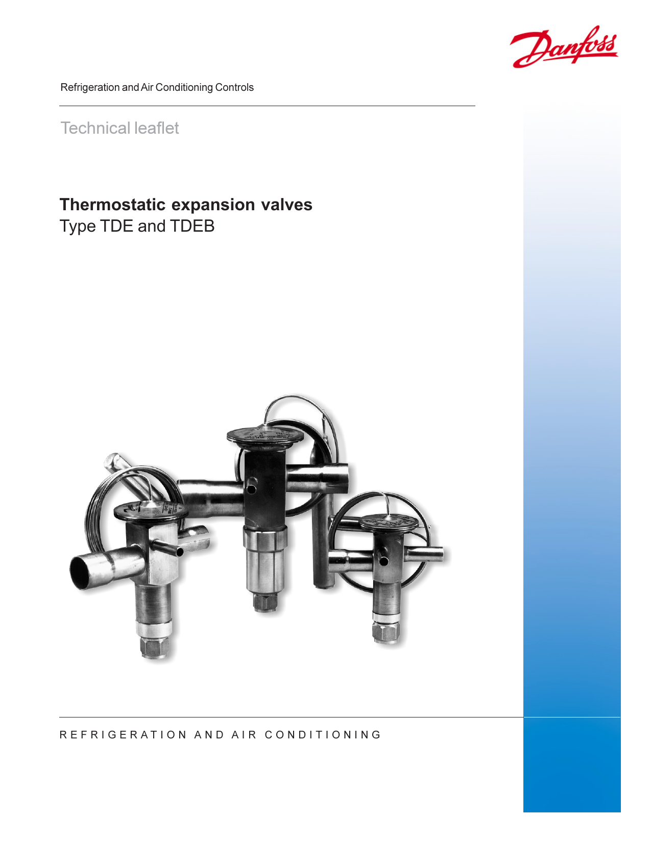 Danfoss Thermostatic expansion valves, type TDE and TDEB Data Sheet