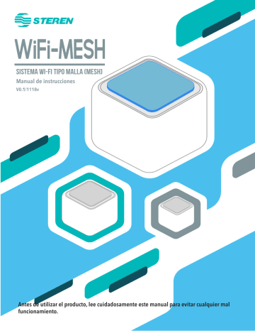 Steren WIFI MESH Sistema Smart Wi Fi MESH El manual del