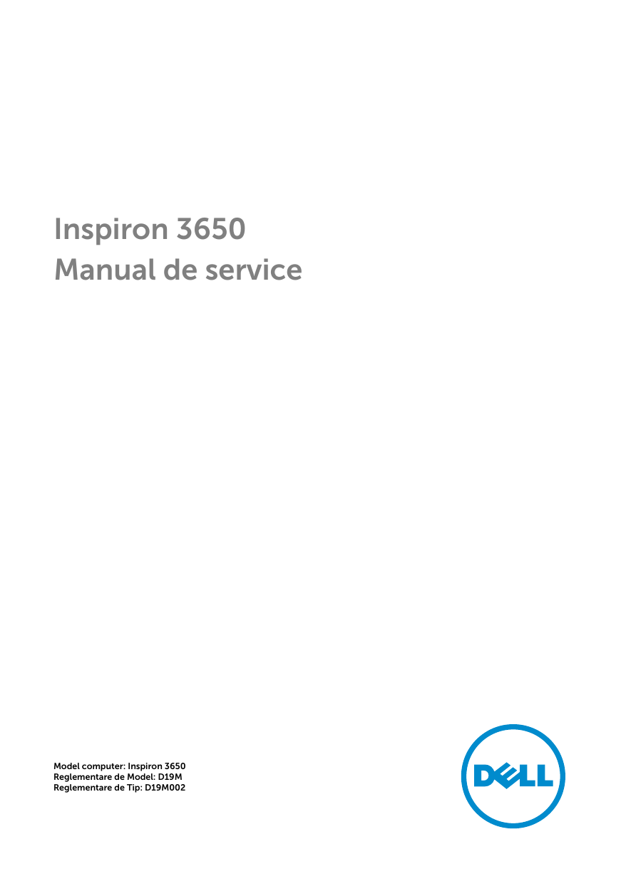 Dell Inspiron 3650 desktop Manual de utilizare | Manualzz