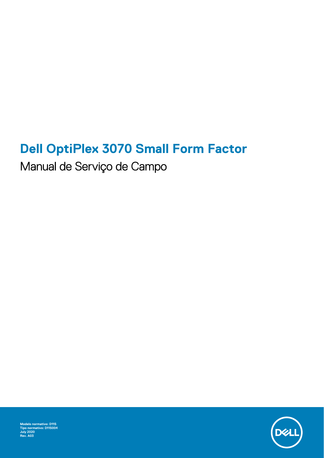 Dell OptiPlex 3070 desktop Manual do usuário | Manualzz