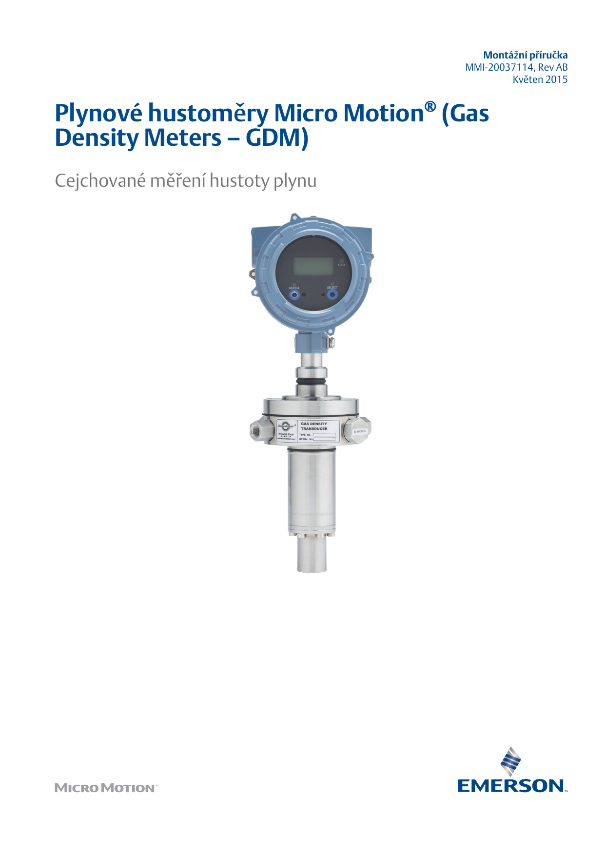 Micro Motion Plynové hustoměry (Gas Density Meters – GDM)-GDM ...