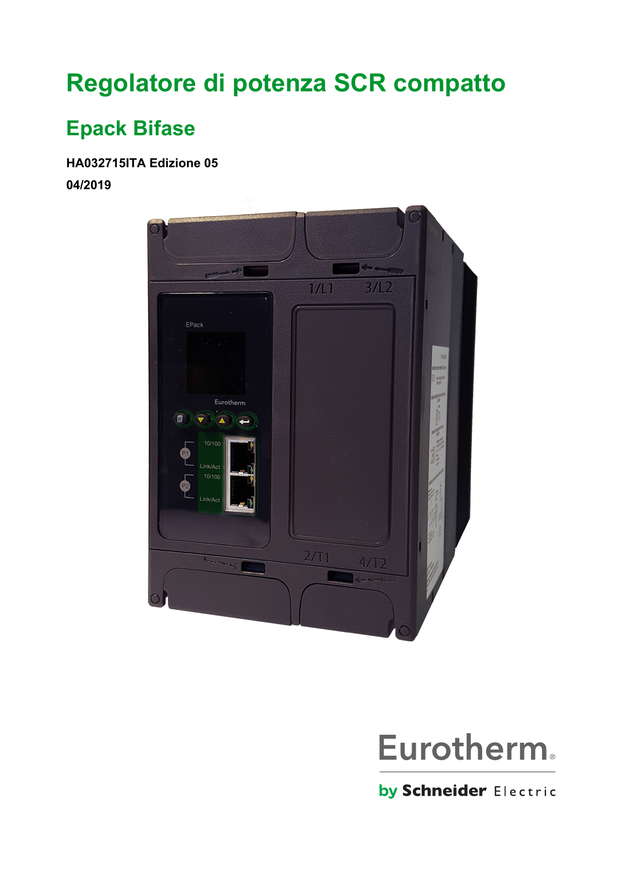 Eurotherm EPack 2PH Controller Guida utente | Manualzz
