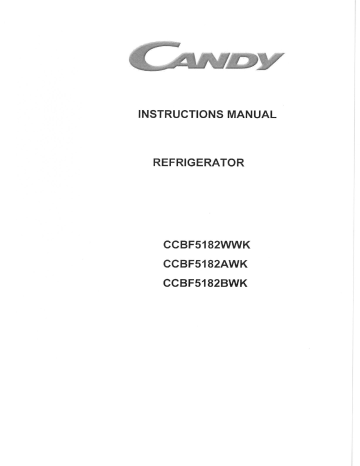 Candy Ccbf5182bwk Fridge Freezer Ccbf5182wwk Fridge Freezer Instruction Manual Manualzz Candy Ccbf5182bwk Fridge Freezer Ccbf5182wwk Fridge Freezer Instruction Manual Manualzz