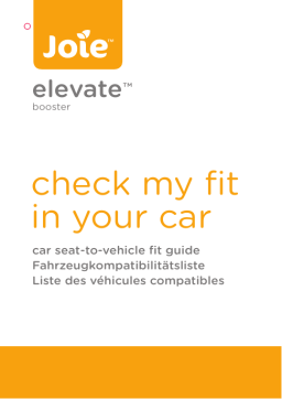 Joie Elevate 2.0 Group 1/2/3 Car Seat Instruction Manual