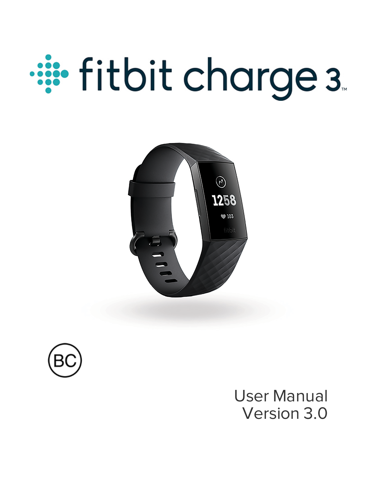 Fitbit Zip Charge 3, Charge 3 Fitness Tracker User manual Manualzz
