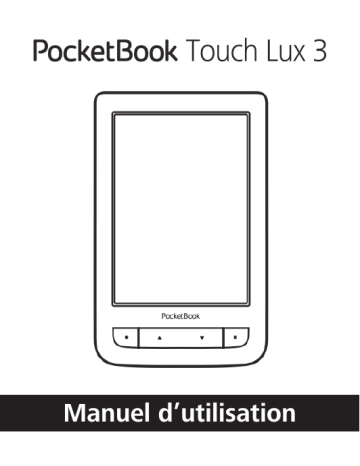 Pocketbook Touch Lux 3 Mode d'emploi | Manualzz