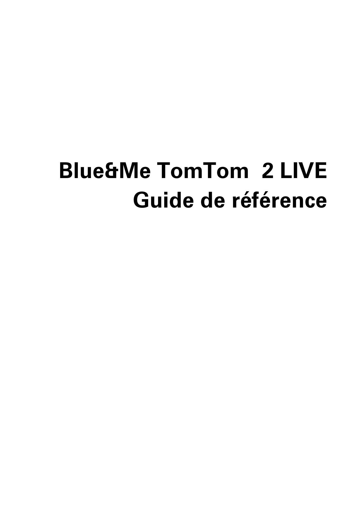 TomTom Blue&Me 2 LIVE Mode d'emploi Manualzz