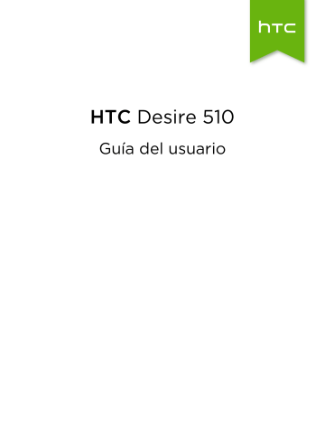 HTC Desire 510 Guía del usuario | Manualzz