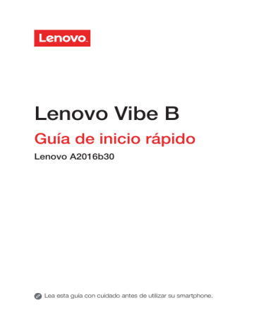 Lenovo Vibe B a2016b30 Guía de inicio rápido | Manualzz