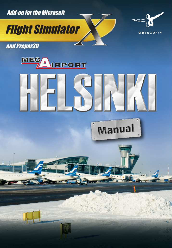 Sim Wings Mega Airport Helsinki Flight Simulator X Prepar3d Mega Airport Helsinki 2 User Guide Manualzz