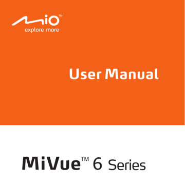 Mio MiVue 698 Dual User Manual | Manualzz