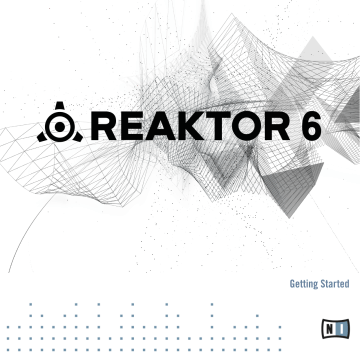 Native Instruments Reaktor 6 Getting Started Guide Manualzz