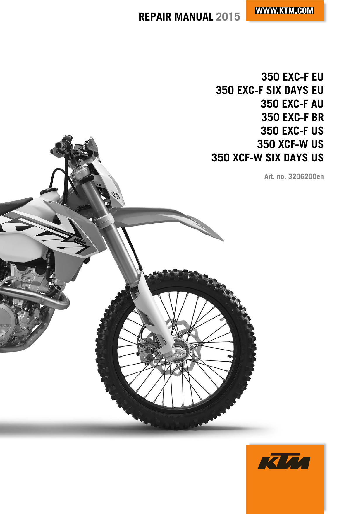 KTM 350 EXCF SIX DAYS EU, 350 XCFW USA, 350 XCF?W US Repair Manual