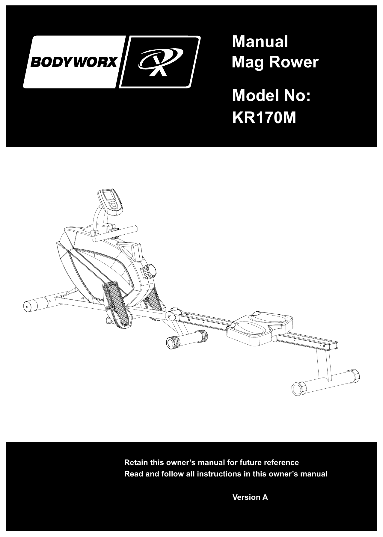 Bodyworx KR170M Manual Mag Rower Manual Manualzz