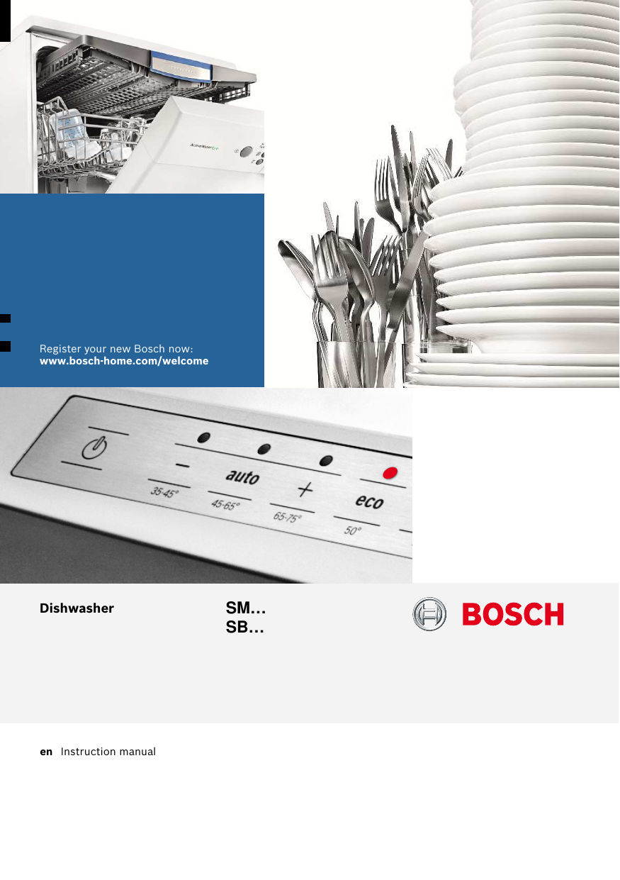 Bosch Dishwasher integrated stainless steel Serie 6 Instruction