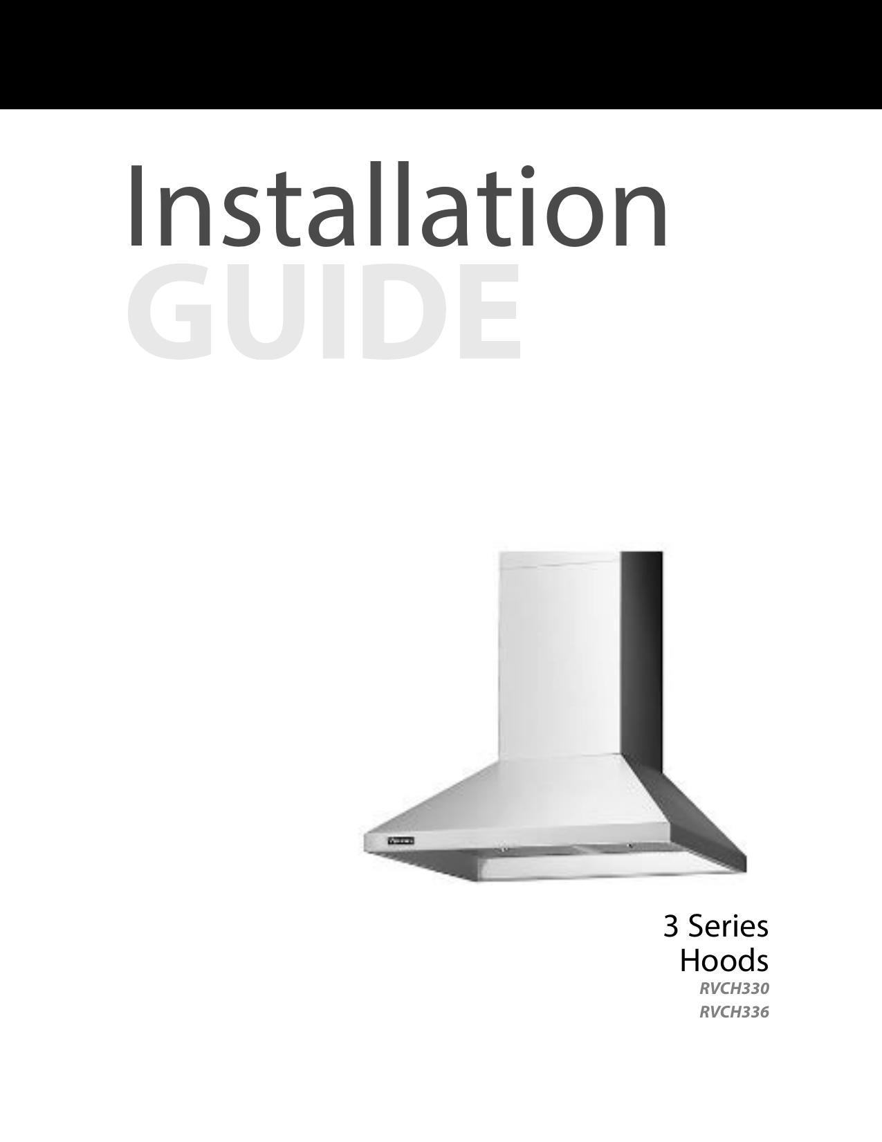 Range Hood Installation Manual Viking Range RVCH 36" Wide Chimney Wall Hood + Ventilator Installation
