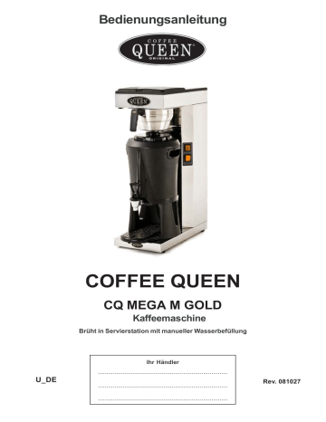 Coffee Queen CQ Mega M Gold Benutzerhandbuch | Manualzz