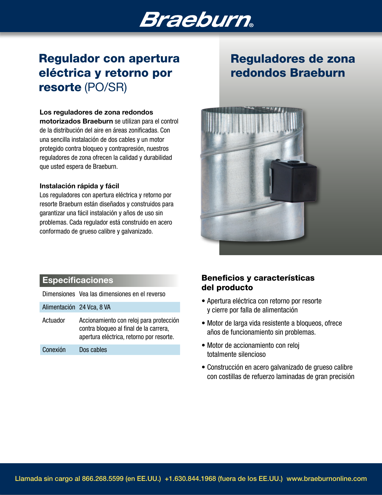 Braeburn Power Open, Spring Return Round Damper Power Open / Spring