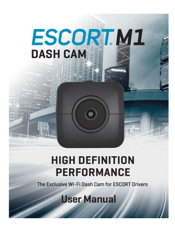 Escort ESCORT M1 Dash Camera User Manual | Manualzz