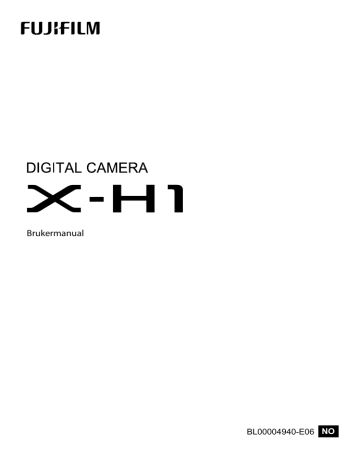 FILMINNSTILLING. Fujifilm X-H1 | Manualzz