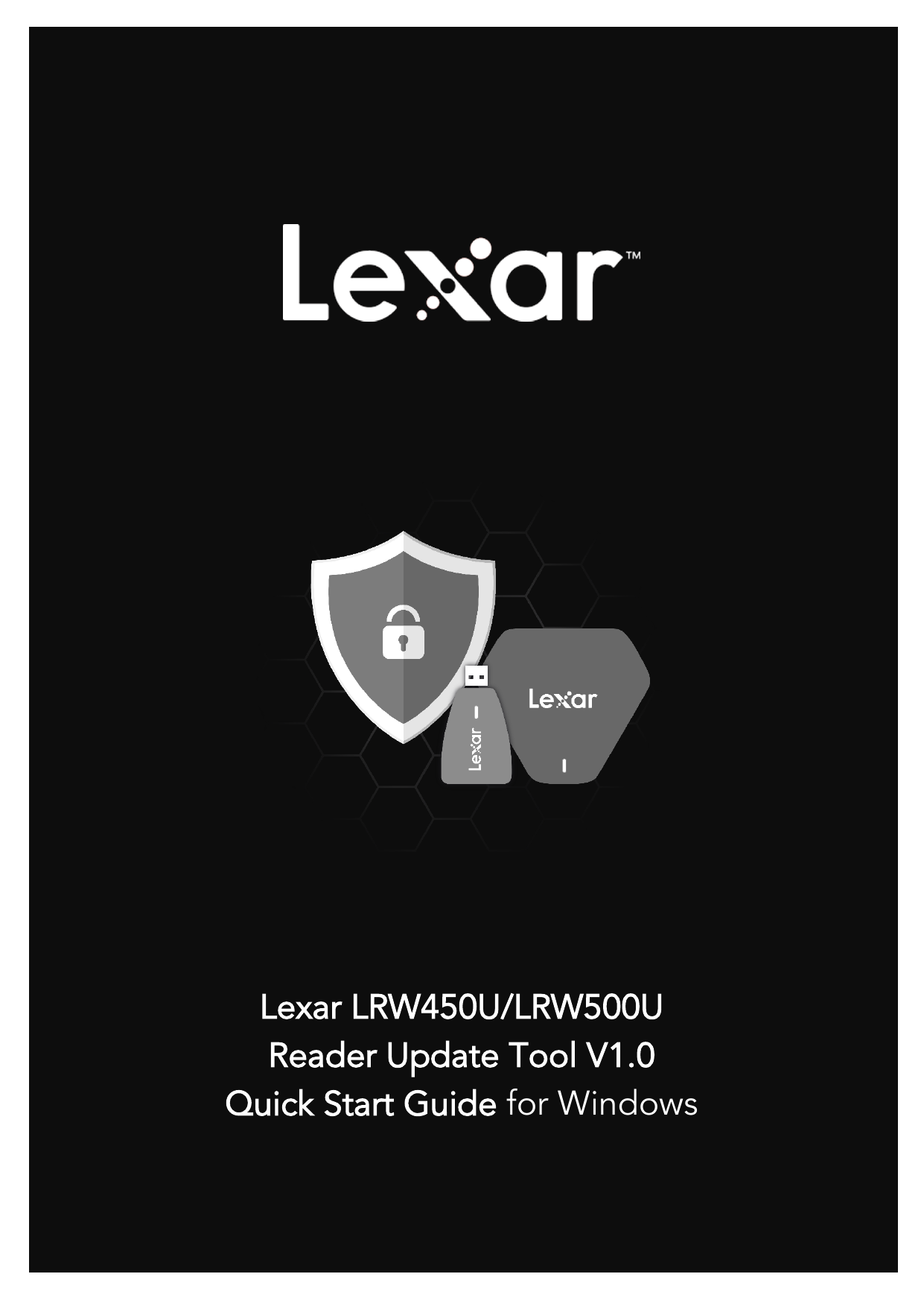 Lexar LRW450U LRW500U Card Reader Update Tool V1.0 for Windows- Guide ...
