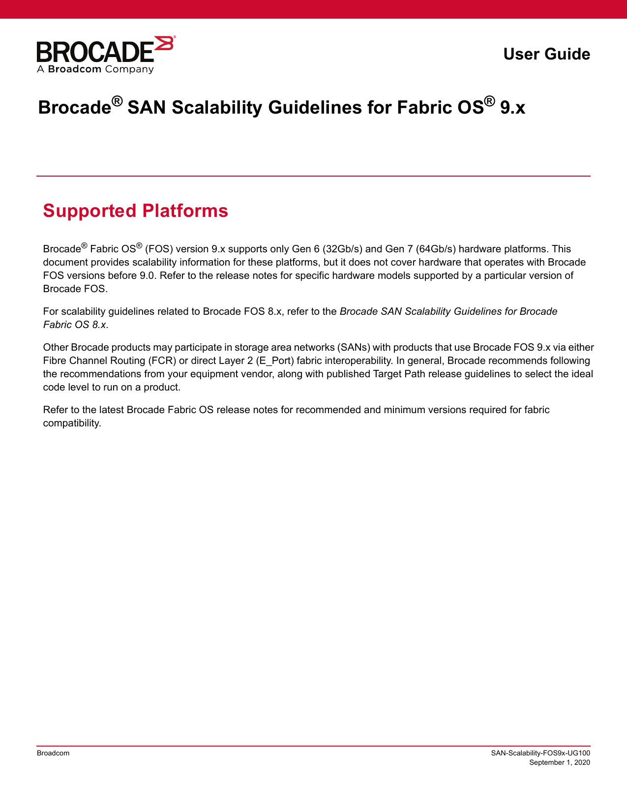 Broadcom Brocade SAN Scalabilitylines For Fabric OS 9.x User Guide ...