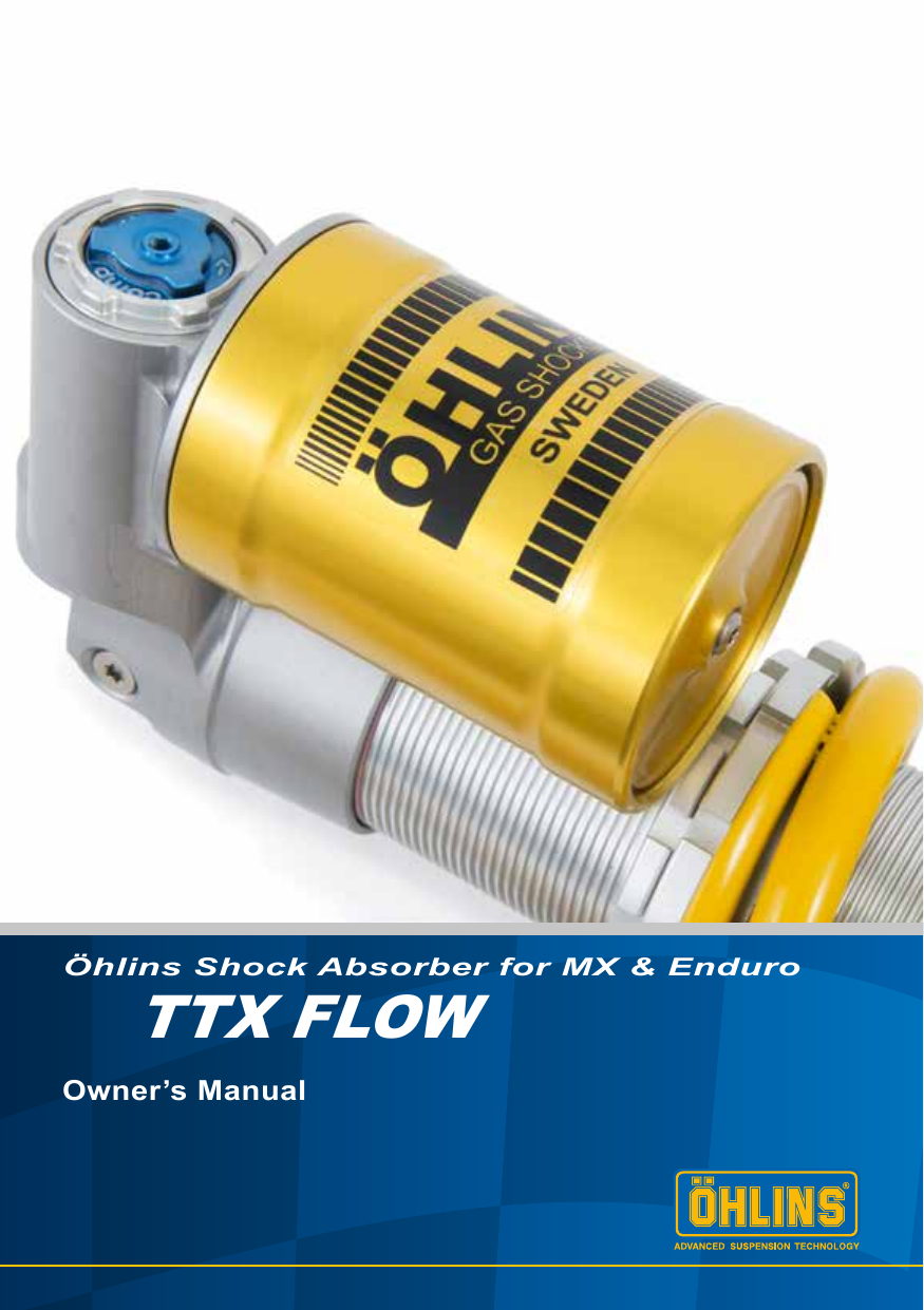 Ohlins 0725304 Shock Absorber for MX & Enduro TTX Flow Owner's Manual