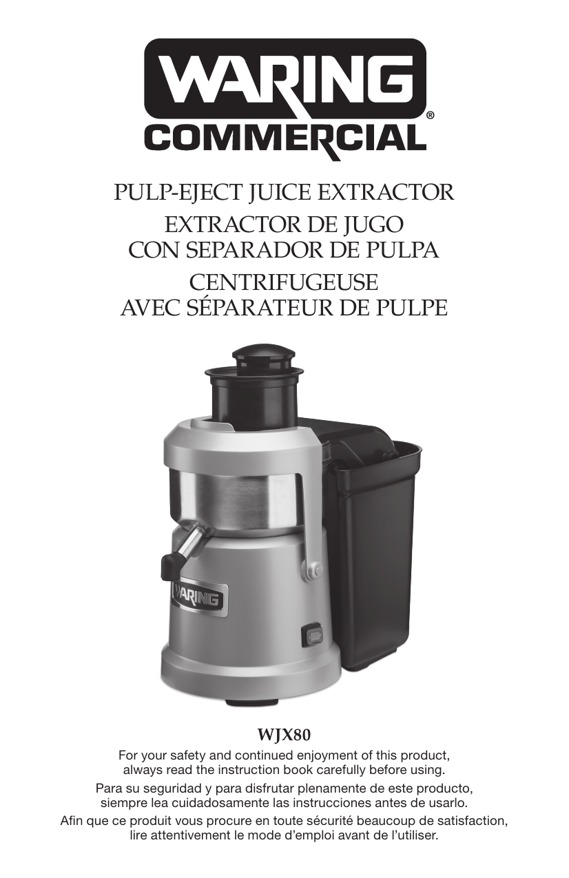 Waring WJX80 Pulp Eject Juice Extractor Instruction Manual Manualzz