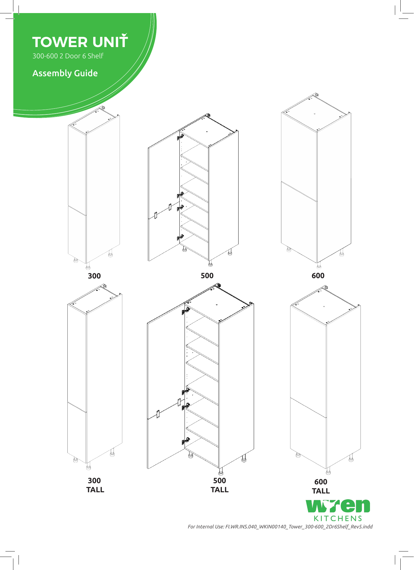 Wren Kitchens 300600mm 2 Door 6 Shelf Tower Unit User manual Manualzz