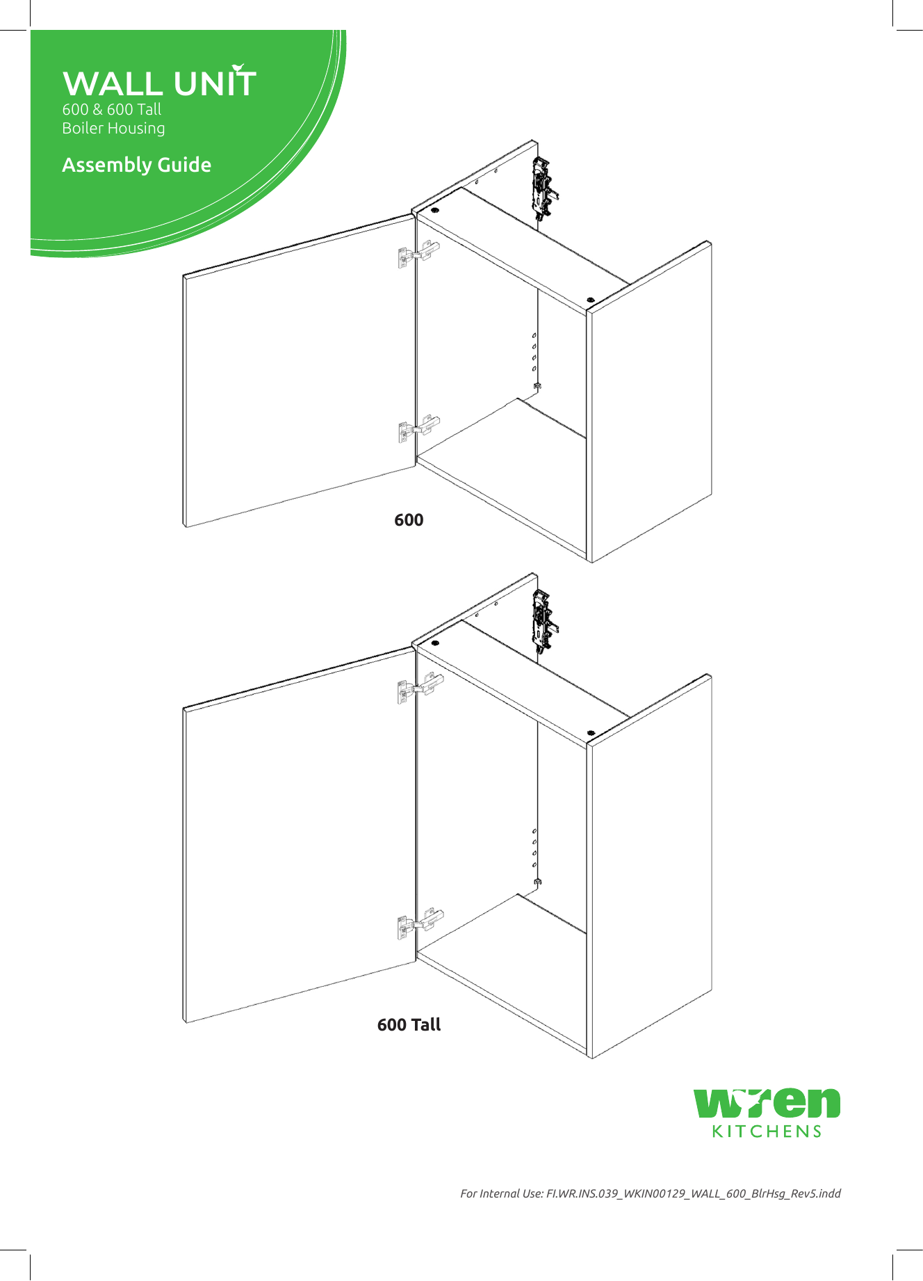 Wren Kitchens 600&600mm Tall Wall Boiler Housing Wall Unit Assembly
