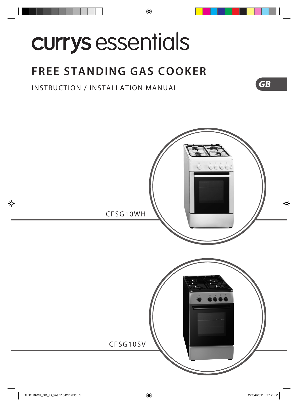 CURRYS ESSENTIALS CFSG10SV SILVER GAS 50CM FSD COOKER Manual Manualzz