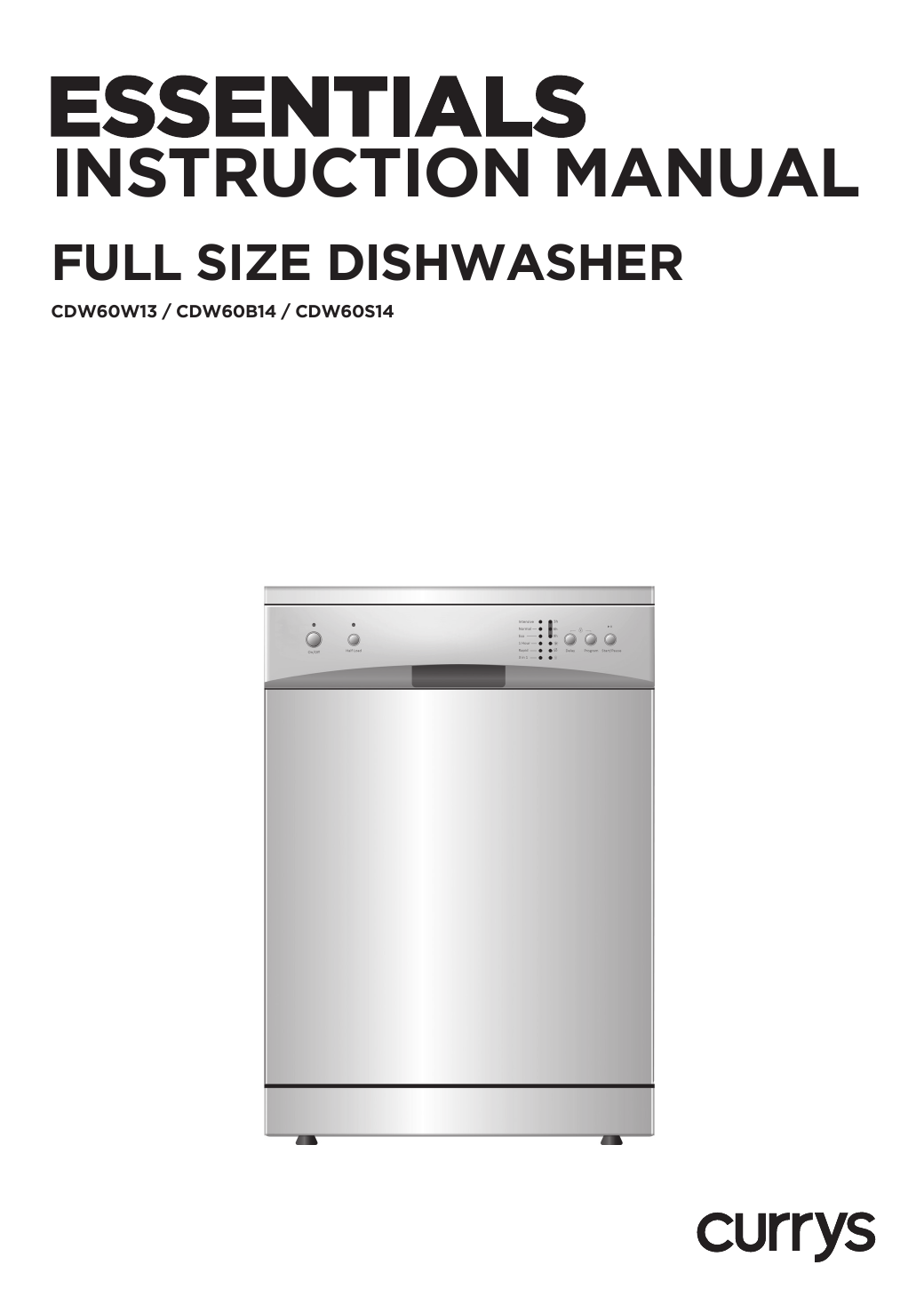 CURRYS ESSENTIALS CDW60S14 Silver Full Size EPP Dishwasher Manual