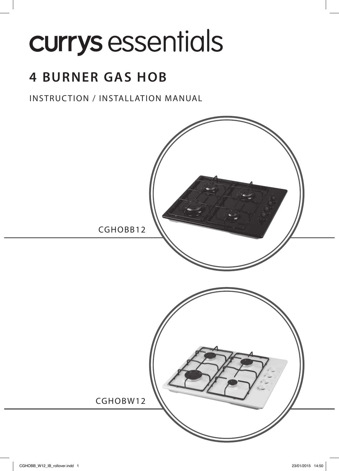 CURRYS ESSENTIALS CGHOBW12 GAS 4 ZONE HOB, FSD Manual Manualzz