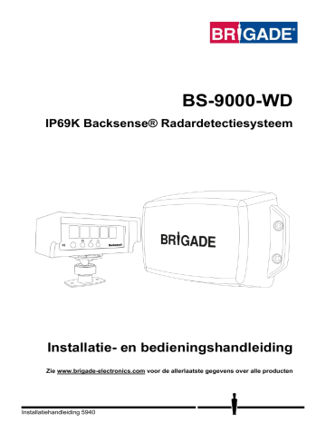 Configuratie dood gebied. Brigade BS-9000-WD (5713) | Manualzz