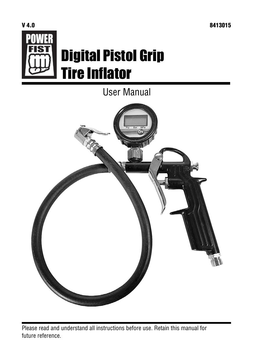 Power Fist 8413015 Digital PistolGrip Tire Inflator Owner's Manual