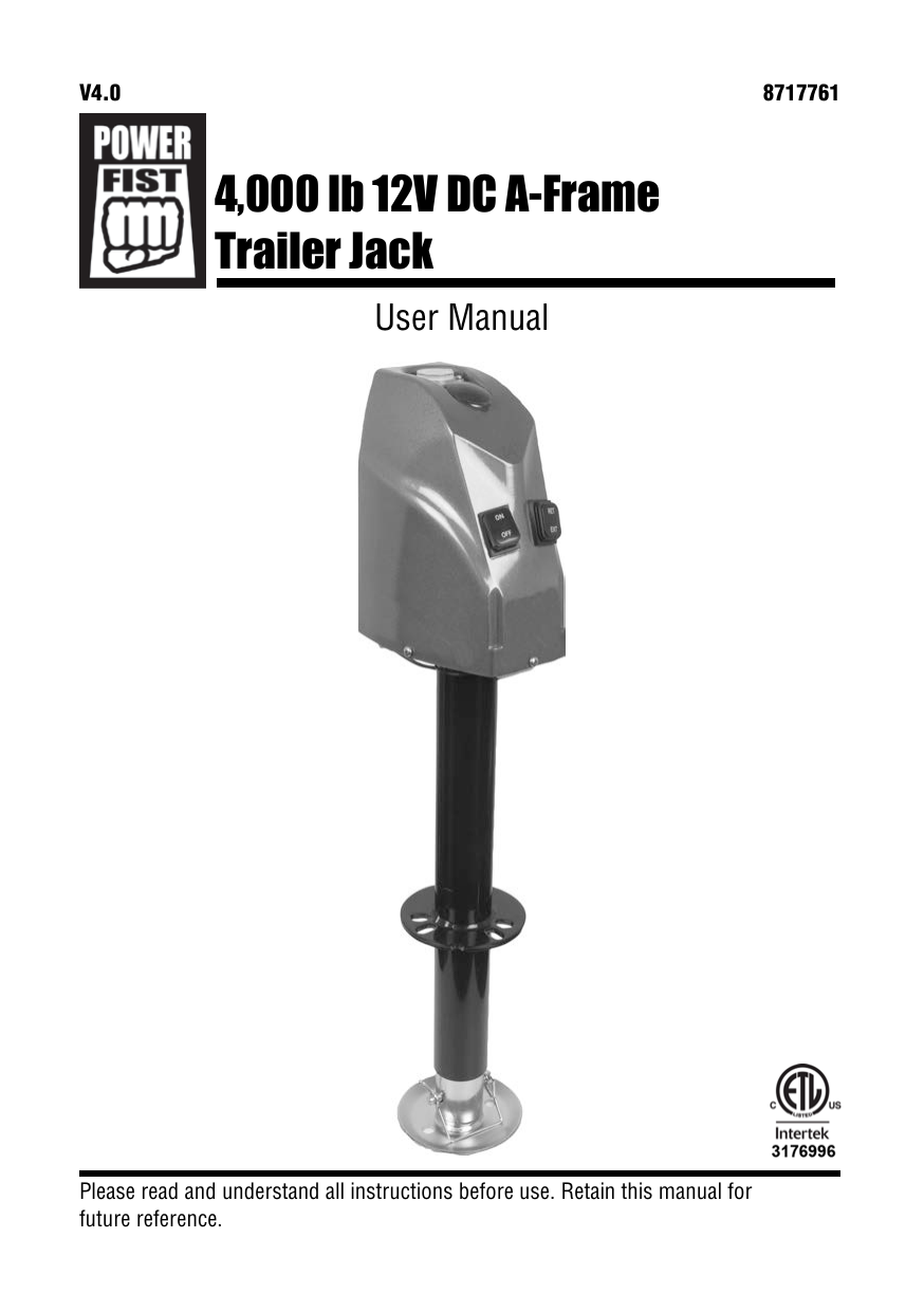 Power Fist 8717761 4,000 lb 12V DC AFrame Trailer Jack Owner's Manual