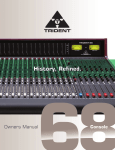 Tri&shy;dent Audio Series 68 Console 24 Owner's Manual