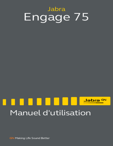 Jabra Engage 75 Stereo Manuel utilisateur | Manualzz