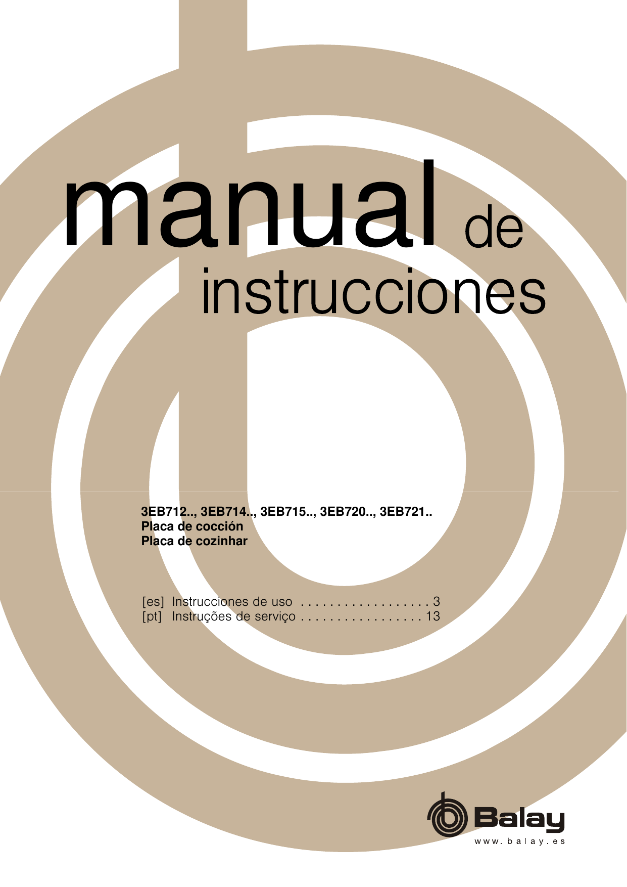 Activar y desactivar el seguro para niños. BALAY 3EB715LR/01, 3EB715XR/01,  3EB715XR/02, 3EB712LR/01, 3EB714ER/02, 3EB714LR/01, 3EB714LR/02,  3EB714XR/02, 3EB714XR/01, 3EB714ER/01 | Manualzz