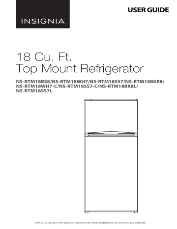 Insignia Ns Rtm18bs8 Ns Rtm18ss7 Ns Rtm18bkr8 Ns Rtm18wh7 18 Cu Ft Top Mount Refrigerator User Guide Manualzz