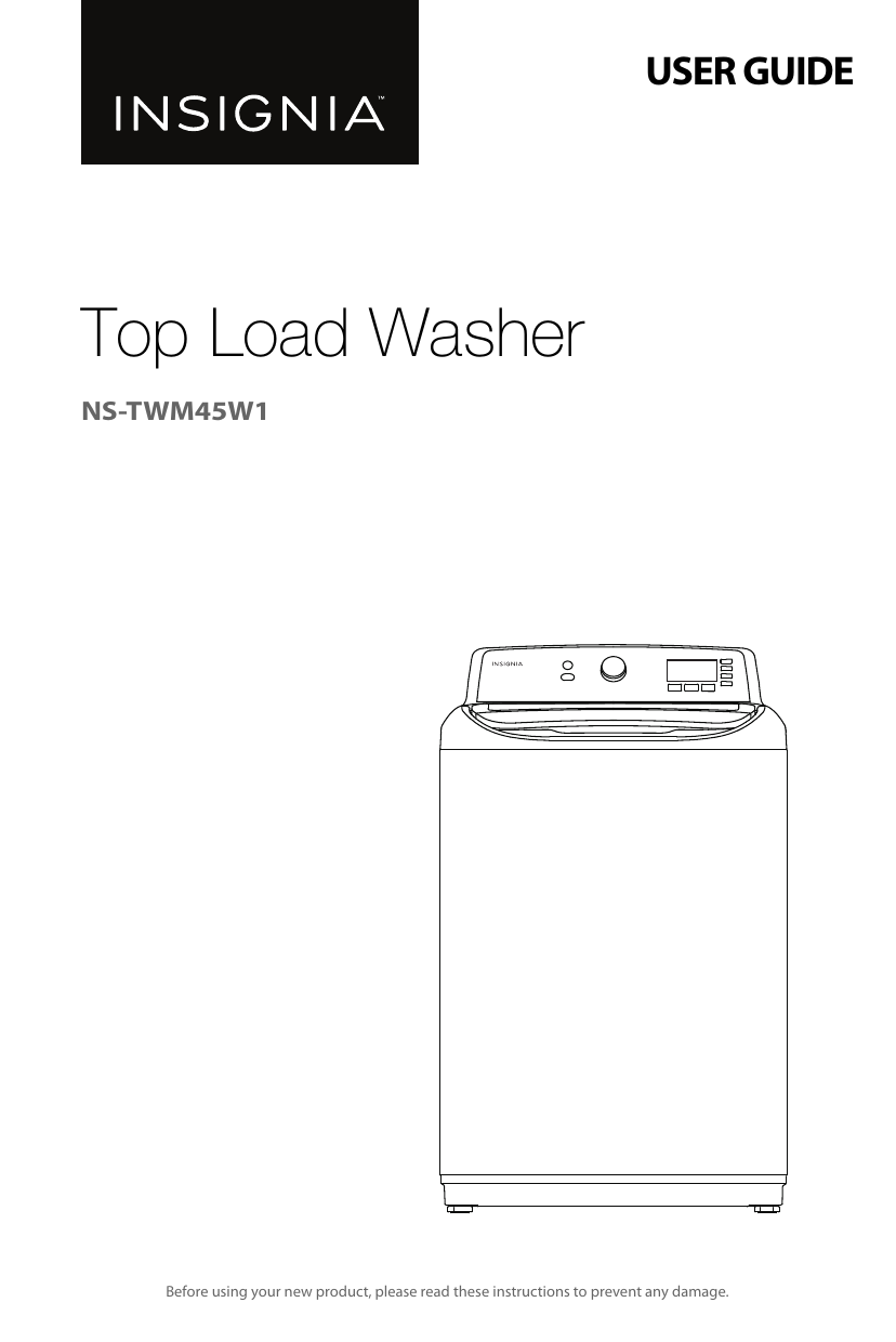 Insignia NSTWM45W1 4.5 Cu. Ft. 12Cycle TopLoading Washer User Guide