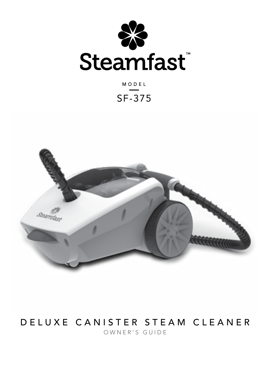 Steamfast SF375 Deluxe Canister Steam Cleaner Owner's Manual Manualzz